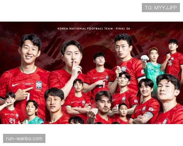 2026世界杯韩国队阵容预测：孙兴慜领衔的太极虎能否突破历史最佳战绩
